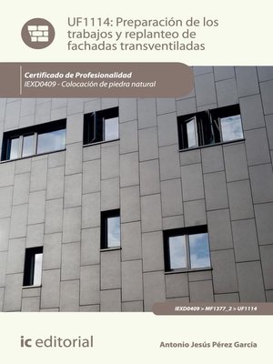 cover image of Preparación de los trabajos y replanteo de fachadas transventiladas. IEXD0409